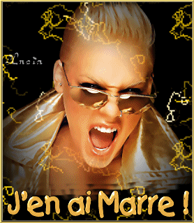 j'en ai mare!!!!